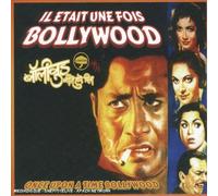 Compilation - Il Etait Une Fois Bollywood