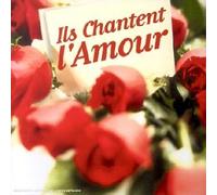 Compilation - Ils Chantent L'amour
