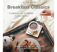 Compilation IN THE MOOD: BREAKFAST CLASSICS (CD)