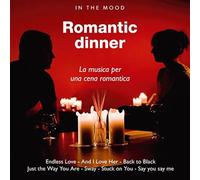 Compilation - IN THE MOOD: ROMANTIC DINNER