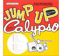 Compilation - Independence Jump Up Calyps