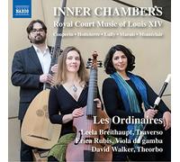 Compilation - Inner Chambers - Musica Alla Corte Di Luigi Xiv