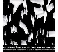 Compilation - Invenciones: La Otra Vanguardia Musical En