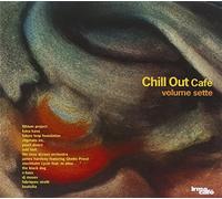 Compilation - Irma Chill Out Cafe' Vol.7