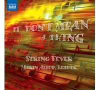 String Fever It Don't Mean a Thing (CD) Album