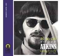 Artisti Vari – It's My Life: Roger Atkins Songbook 1963-1969 – CD