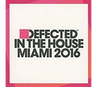 Compilation - It Why Distribuzione CD defected in The House Miami 2016