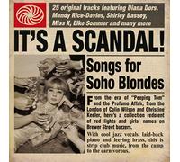 Compilation - It'S A Scandal! Songs For Soho Blondes