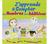 Compilation - J'apprends à compter des nombres aux additions
