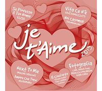 Compilation - Je T'Aime 2019