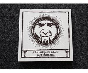 Compilation - John Barleycorn Reborn:Dark Britannica