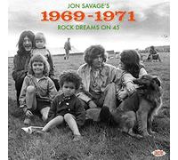 Various Artists Jon Savage's 1969-1971: Rock Dreams On 45 (CD) Album