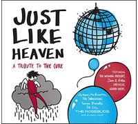 Various Artists Just Like Heaven: A Tribute to the Cure (CD) Album