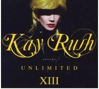 Compilation - Kay Rush Unlimi.Xiii