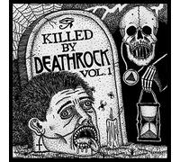 Compilation - Killed By Deathrock Vol. 1