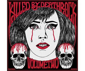 Compilation - Killed By Deathrock Vol.2