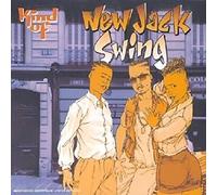 Compilation - Kind Of New Jack Swing