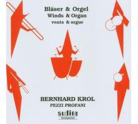 Compilation - Krol: Pezzi Profani Per Ottoni E Organo