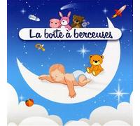 Compilation - La Boite a Berceuses