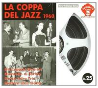 La Coppa Del Jazz 1960 La Coppa Del Jazz 1960 (CD)