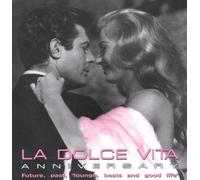 Compilation - La Dolce Vita Anniversary
