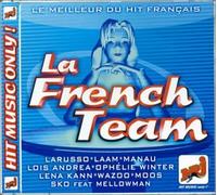 Compilation - La French Team : Le Meilleur D