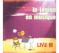 Compilation - La Légion En Musique : Live 3