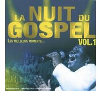 Compilation - La Nuit Du Gospel /Vol.1; Le Meilleurs Moments