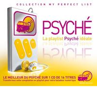 Compilation - La Playlist Psyché Idéale