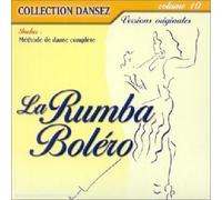 Compilation - La Rumba Et Le Bolero Vol.10