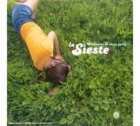 Compilation - La Sieste