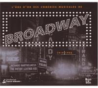 Compilation - L'age D'or Des Comédies Musicales De Broadway