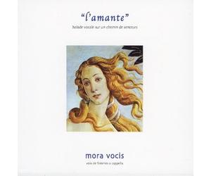 Compilation - "L'Amante" - Ballade Vocale Sur Un Chemin De Senteurs