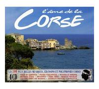 Compilation - L'Ame 100 Plus Belles Musiques, Chansons Et Polyphonies Corses