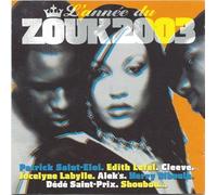 Compilation - L'ann?E Du Zouk 2003