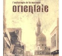 Compilation - L'Anthologie De La Musique Orientale