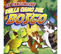 Audio Cd Canzoncine Della Gang Del Bosco (Le) / Various
