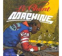 Compilation - Le Chant De La Machine