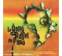 Compilation - le gang rebel du faso - mouvement