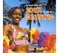 Compilation - Le Meilleur Du Zouk Et De La Biguine
