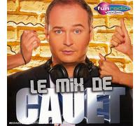 Compilation - Le Mix De Cauet