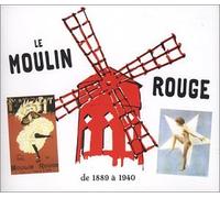 Compilation - Le Moulin Rouge