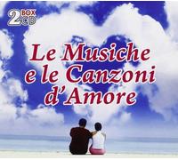 Compilation - Le Musiche E Le Canzoni D'Amore