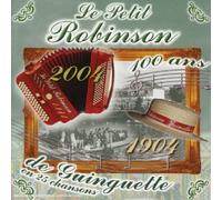 Compilation - Le Petit Robinson 1904-2004 100 Ans