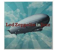 Various Artists Led Zeppelin in Jazz (Vinyl LP) 12" Album
