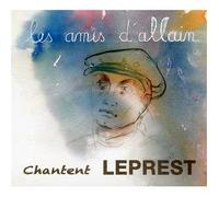 Compilation - Les Amis D'Allain Chantent Leprest