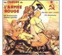 Compilation - les Choeurs de l'Armée rouge : Edition spéciale 70e aniversaire