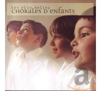 Compilation Les Plus Belles Chorales D'Enfants (CD)