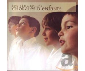 Compilation Les Plus Belles Chorales D'Enfants (CD)