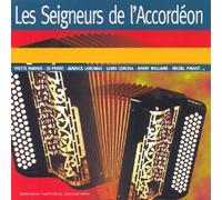 Compilation - Les Seigneurs De L'Accordeon